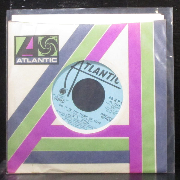 Ben E. King - Do It In The Name Of Love 7" Mint- Promo Vinyl 45 Atlantic 45-3274 - Shuga Records