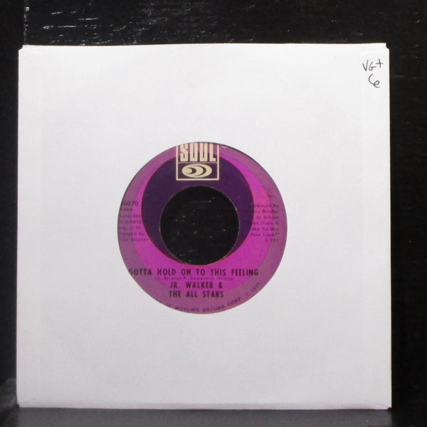 Jr. Walker & The All Stars - Gotta Hold On To This Feeling 7" VG+ 45 Soul 1970 - Shuga Records