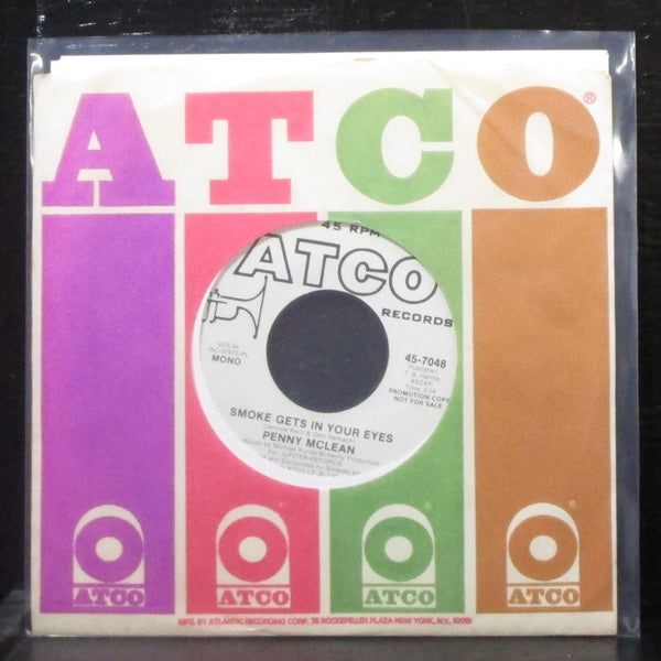 Penny McLean - Smoke Gets In Your Eyes 7" Mint- Promo Vinyl 45 ATCO 45-7048 - Shuga Records