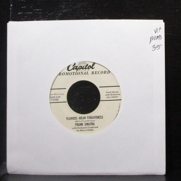 Frank Sinatra - Flowers Mean Forgiveness / You'll Get Yours 7" VG+ Promo 45 1956 - Shuga Records