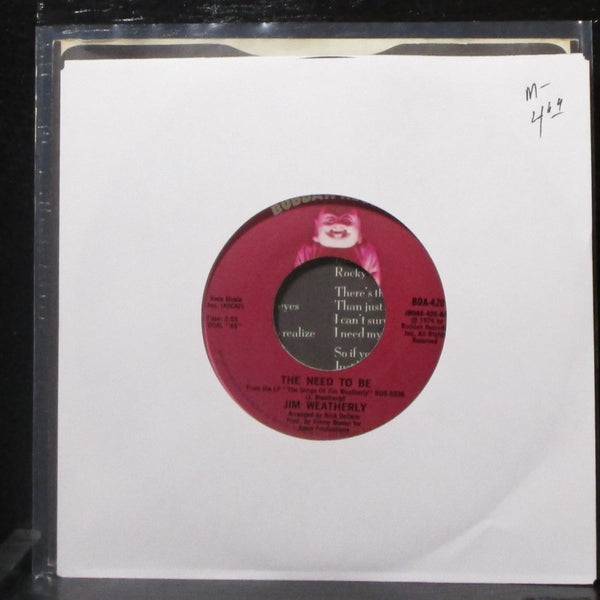 Jim Weatherly - The Need To Be / Like Old Times Again 7" Mint- Vinyl 45 Buddah - Shuga Records