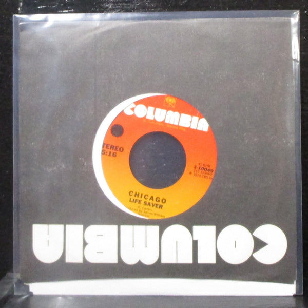 Chicago - Wishing You Were Here / Life Saver 7" Mint- Vinyl 45 Columbia 3-10049 - Shuga Records