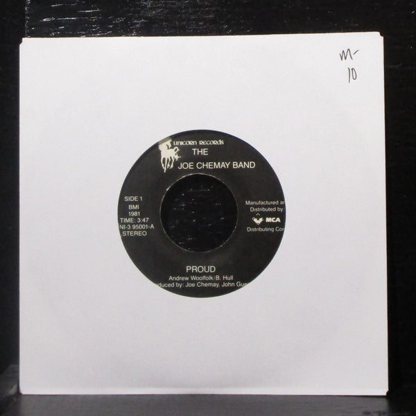 The Joe Chemay Band - Proud / Once In A Life 7" Mint- Vinyl 45 Unicorn 1981 - Shuga Records