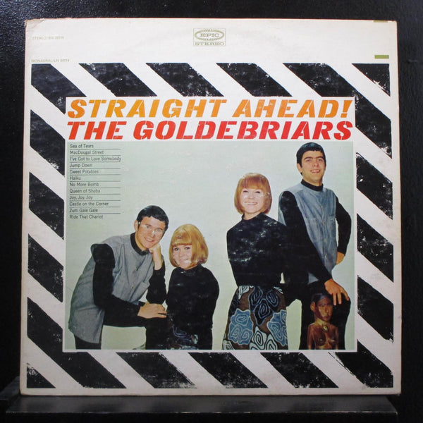 The Goldbriars - Straight Ahead LP VG+ BN 26114 Epic Yellow Lbl 1st Vinyl Record - Shuga Records