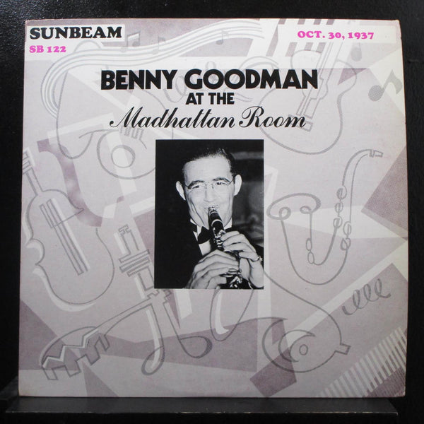 Benny Goodman - At The Manhattan Room 10-30-1937 LP Mint- SB 122 Record - Shuga Records