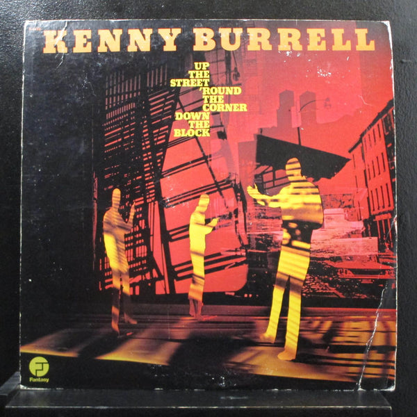 Kenny Burrell - Up The Street, 'Round The Corner, Down The Block LP VG+ F-9458 - Shuga Records