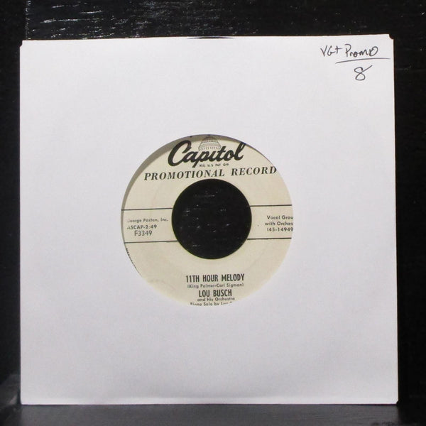 Lou Busch - 11th Hour Melody 7" VG+ Promo Vinyl 45 Capitol F3349 USA 1955 - Shuga Records