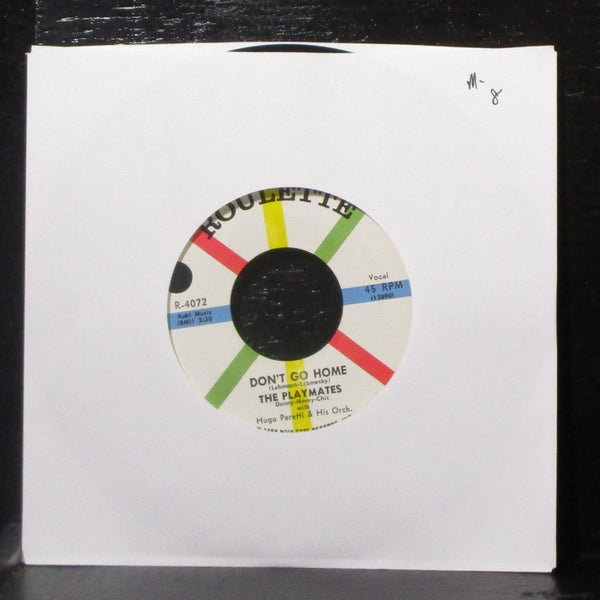 The Playmates - Don't Go Home / Can't You Get It Through Your Head 7" Mint- 45 - Shuga Records