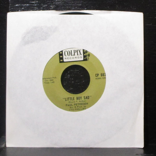 Paul Petersen - My Dad / Little Boy Sad 7" VG+ Vinyl 45 Colpix CP 663 USA 1962 - Shuga Records