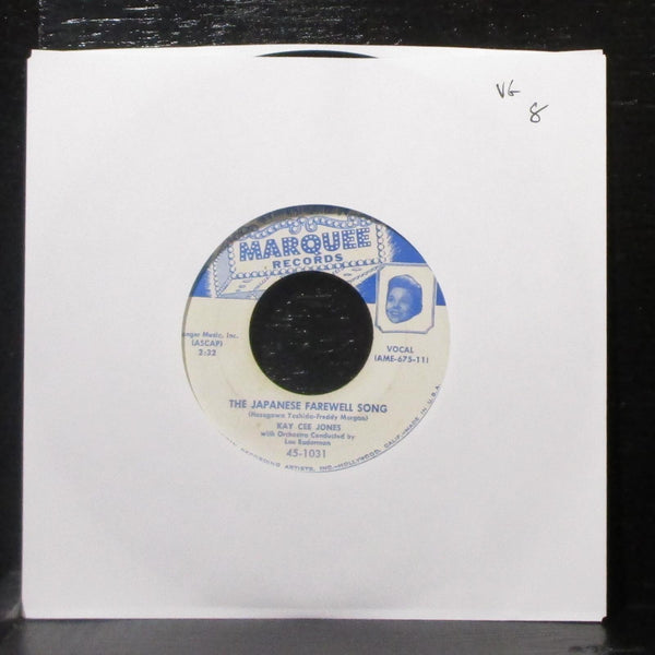 Kay Cee Jones - The Japanese Farewell Song 7" VG Vinyl 45 Marquee 45-1031 USA - Shuga Records