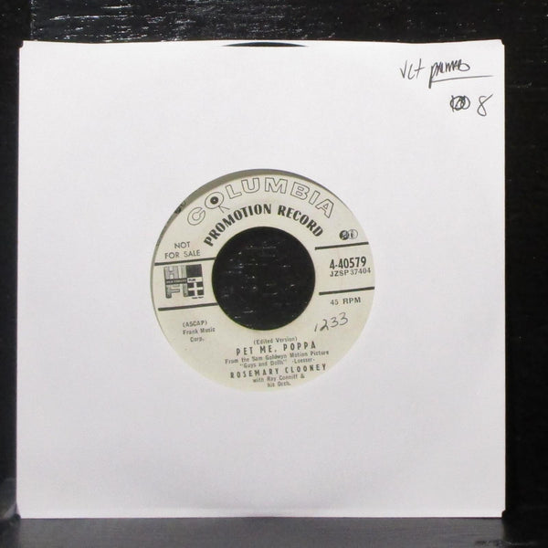 Rosemary Clooney - Pet Me, Poppa / Wake Me 7" VG+ Vinyl 45 Columbia 4-40579 - Shuga Records