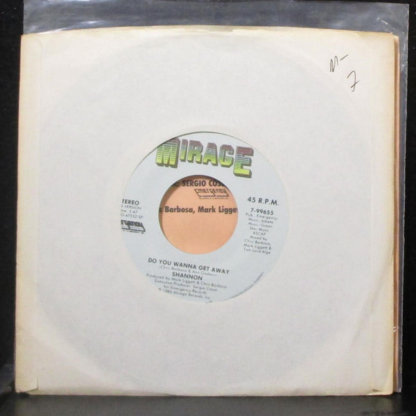 Shannon - Do You Wanna Get Away 7" Mint- Vinyl 45 Mirage 7-99655 USA 1985 - Shuga Records