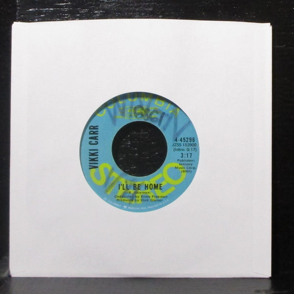 Vikki Carr - I'll Be Home 7" VG+ Promo Vinyl 45 Columbia 4-45296 USA 1970 - Shuga Records