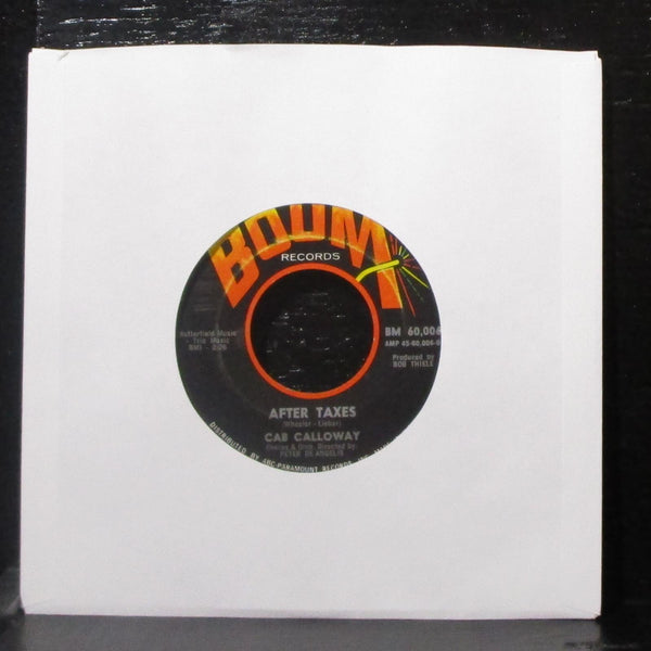 Cab Calloway - History Repeats Itself / After Taxes 7" VG+ Vinyl 45 Boom 1966 - Shuga Records