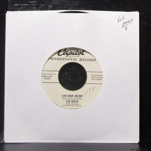 Lou Busch - 11th Hour Melody 7" VG+ Promo Vinyl 45 Capitol F3349 USA 1955 - Shuga Records