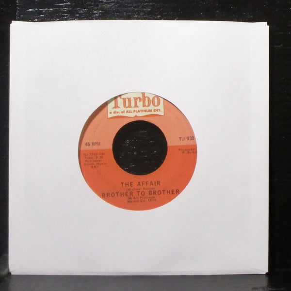 Brother To Brother - In The Bottle / The Affair 7" VG+ Vinyl 45 Turbo TU-039 USA - Shuga Records
