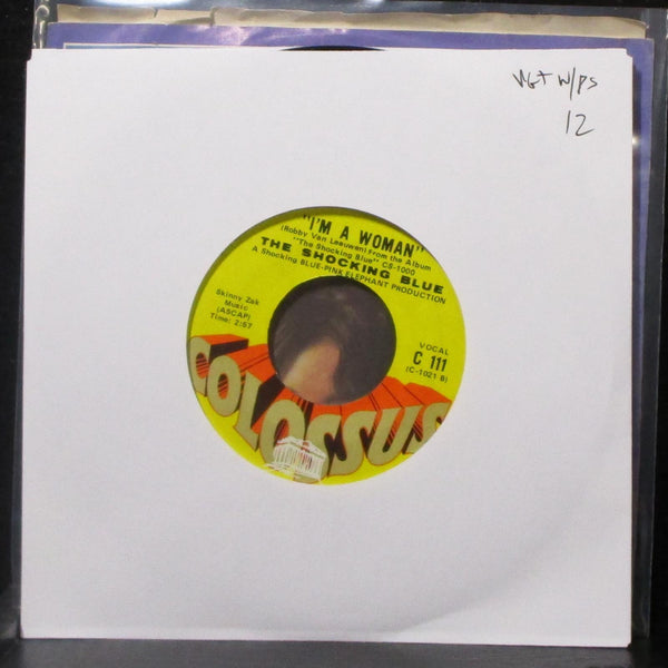 The Shocking Blue - Mighty Joe / I'm A Woman 7" VG+ Vinyl 45 Colossus C 111 USA - Shuga Records