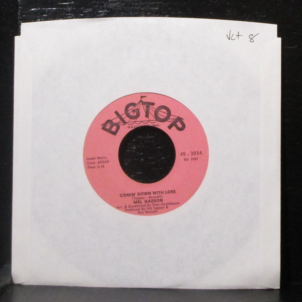 Mel Gadson - Comin' Down With Love 7" VG+ Vinyl 45 Bigtop 45-3034 USA 1960 - Shuga Records