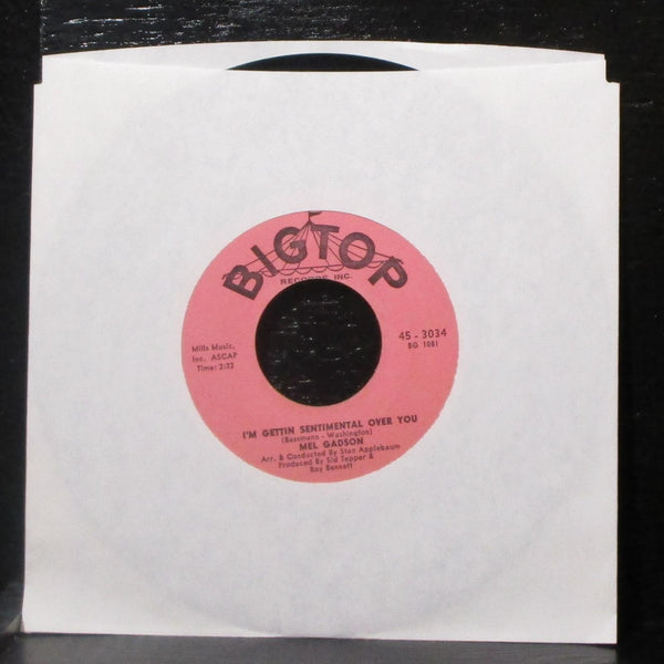 Mel Gadson - Comin' Down With Love 7" VG+ Vinyl 45 Bigtop 45-3034 USA 1960 - Shuga Records