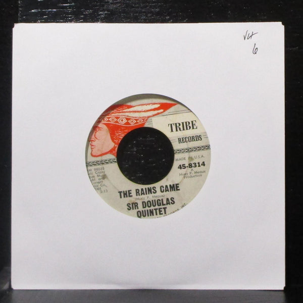 Sir Douglas Quintet - The Rains Came / Bacon Fat 7" VG+ Vinyl 45 Tribe 45-8314 - Shuga Records