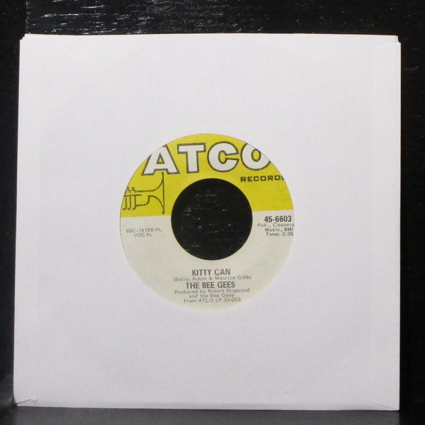 The Bee Gees - I've Gotta Get A Message To You / Kitty Can 7" Mint- 45 PL lbl - Shuga Records