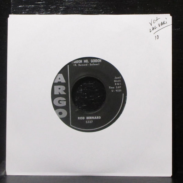 Rod Bernard - This Should Go On Forever / Pardon, Mr. Gordon 7" VG+ 45 lbl var - Shuga Records