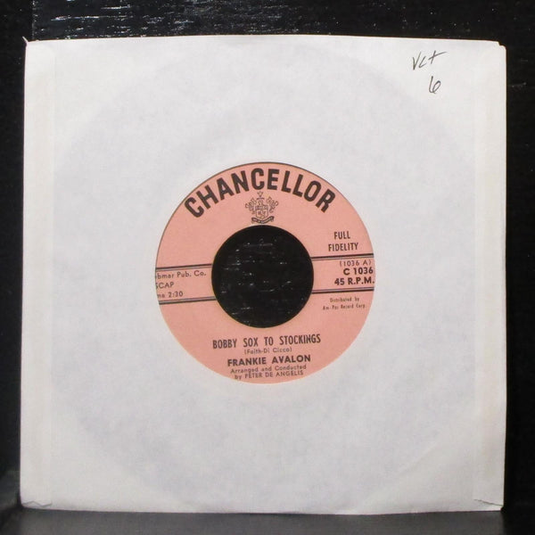 Frankie Avalon - Bobby Sox To Stockings 7" VG+ Vinyl 45 Chancellor C 1036 USA - Shuga Records