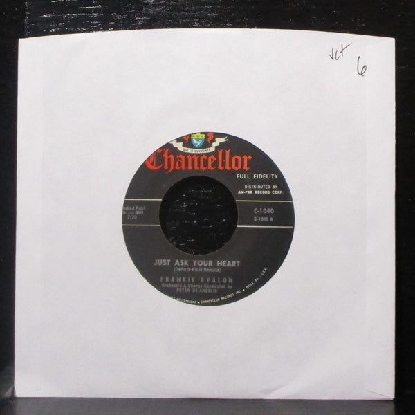 Frankie Avalon - Just Ask Your Heart / Two Fools 7" VG+ 45 Chancellor C-1040 - Shuga Records