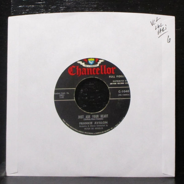 Frankie Avalon - Just Ask Your Heart / Two Fools 7" VG+ 45 Chancellor lbl var - Shuga Records