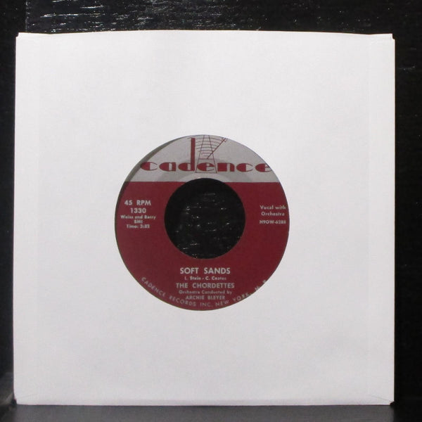The Chordettes - Just Between You & Me / Soft Sands 7" Mint- Vinyl 45 Cadence - Shuga Records