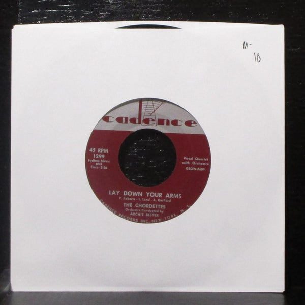 The Chordettes - Lay Down Your Arms / Teen Age Goodnight 7" Mint- Vinyl 45 - Shuga Records