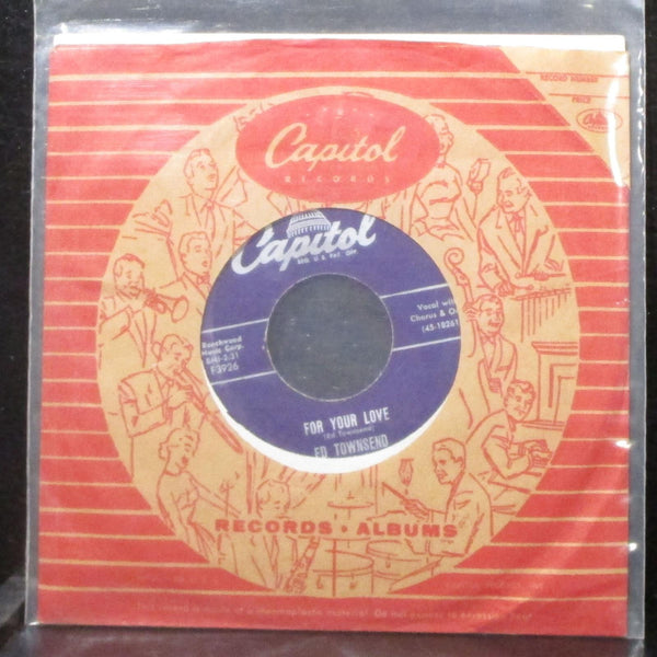 Ed Townsend - For Your Love / Over And Over Again 7" VG+ Vinyl 45 Capitol F3926 - Shuga Records