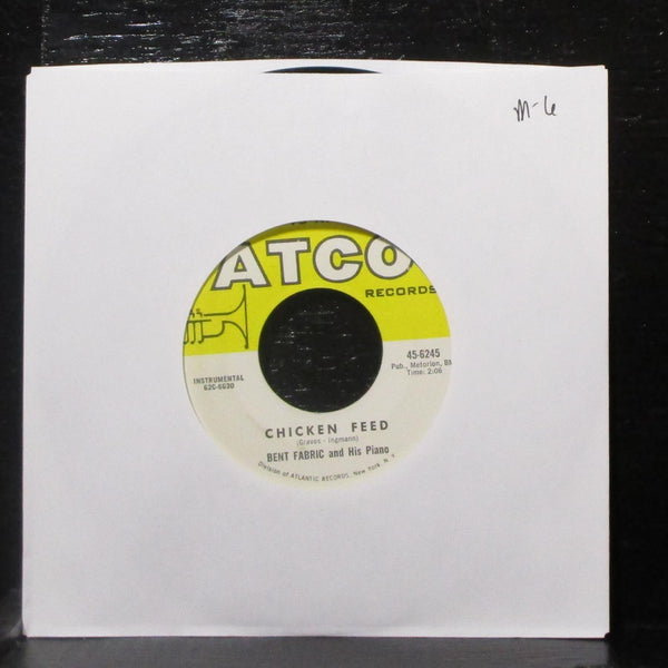 Bent Fabric - Chicken Feed / That Certain Party 7" Mint- Vinyl 45 ATCO 45-6245 - Shuga Records