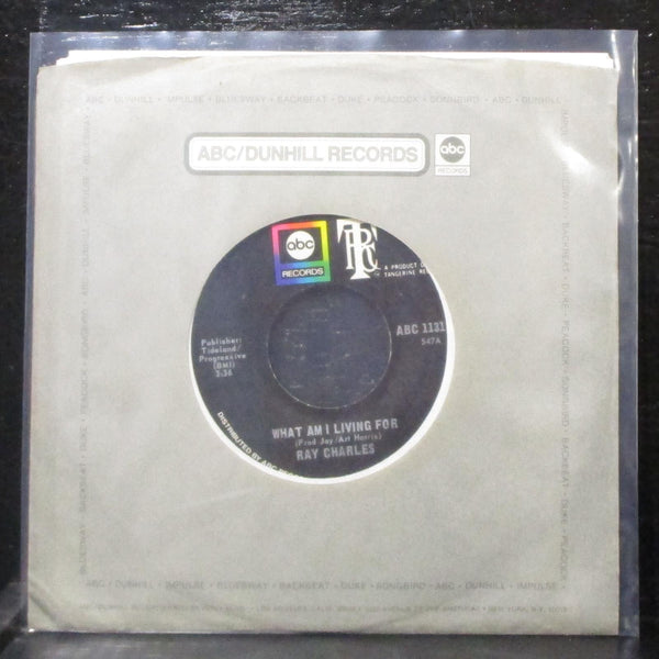 Ray Charles - What Am I Living For / Tired Of My Tears 7" Mint- 45 ABC 11317 - Shuga Records