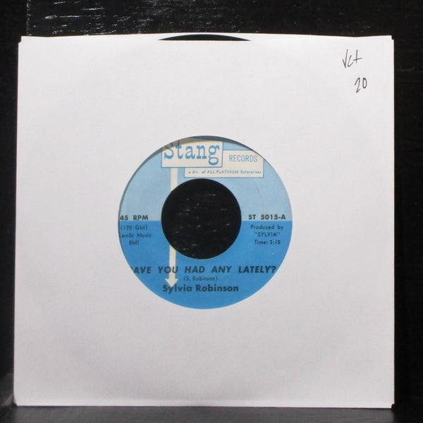 Sylvia Robinson - Have You Had Any Lately? / Anytime 7" VG+ Vinyl 45 Stang - Shuga Records
