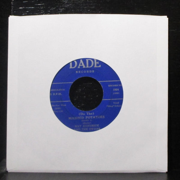 Nat Kendrick & Swans - (Do The) Mashed Potatoes 7" VG Vinyl 45 Dade 1804 USA - Shuga Records
