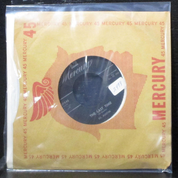 Sil Austin - The Last Time / Birthday Party 7" VG+ Vinyl 45 Mercury 71027X45 USA - Shuga Records