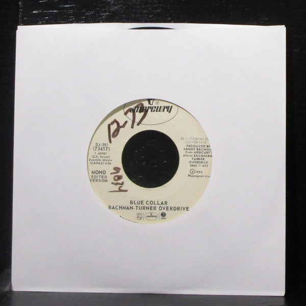 Bachman-Turner Overdrive - Blue Collar 7" Mint- Promo Vinyl 45 Mercury DJ-381 - Shuga Records