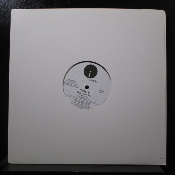 Shells - Why I Love You 12" Mint- J1PV-59960-1 Promo 2004 USA Vinyl Record - Shuga Records