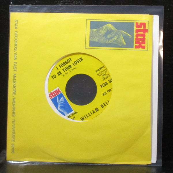 William Bell - I Forgot To Be You Lover 7" Mint- Promo Vinyl 45 Stax STA-0015 - Shuga Records