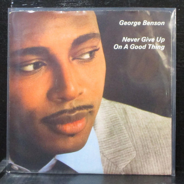 George Benson - Never Give Up On A Good Thing 7" Mint- Vinyl 45 WBS50005 - Shuga Records