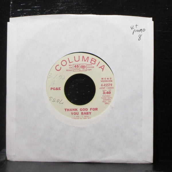 PG&E - Thank God For You Baby 7" VG+ Promo Vinyl 45 Columbia 4-45519 USA 1972 - Shuga Records