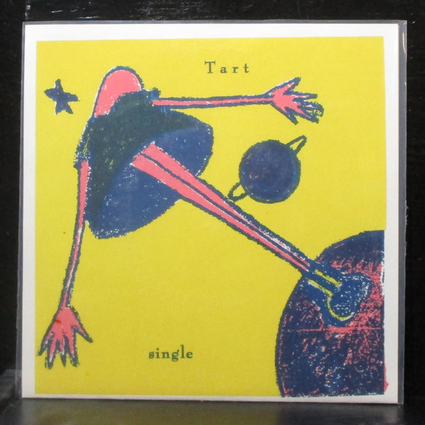 Tart - Single 7" Mint- New Vinyl 45 Sweet Pea SP 004 USA 1994 - Shuga Records