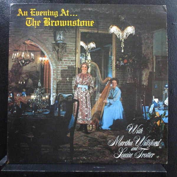 Martha Williford And Louise Trotter - An Evening At The Brownstone LP VG+ 770412 - Shuga Records