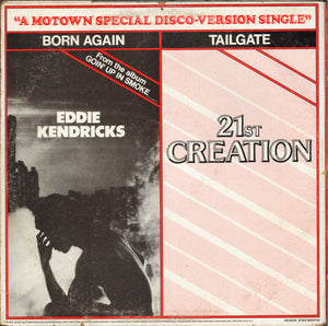 21st Creation / Eddie Kendricks - Tailgate / Born Again VG+ - 12" Single 1977 Motown USA - Disco