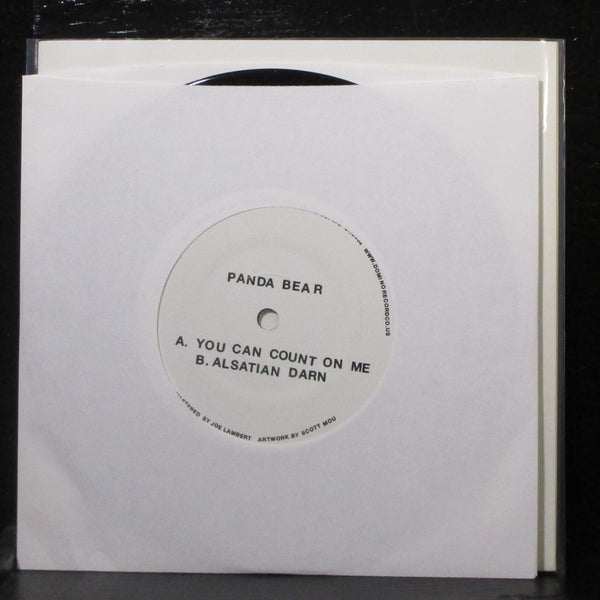 Panda Bear - You Can Count On Me / Alsatian Darn 7" Mint- New Vinyl 45 DNO952 - Shuga Records