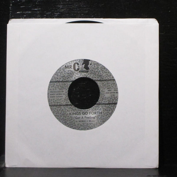 Kings Go Forth - I Don't Love You No More / Get A Feeling 7" Mint- New Vinyl 45 - Shuga Records