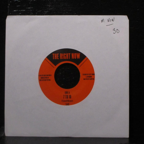The Right Now - 7 To 10 / The One You Love 7" Mint- New Vinyl 45 USA 2010 - Shuga Records