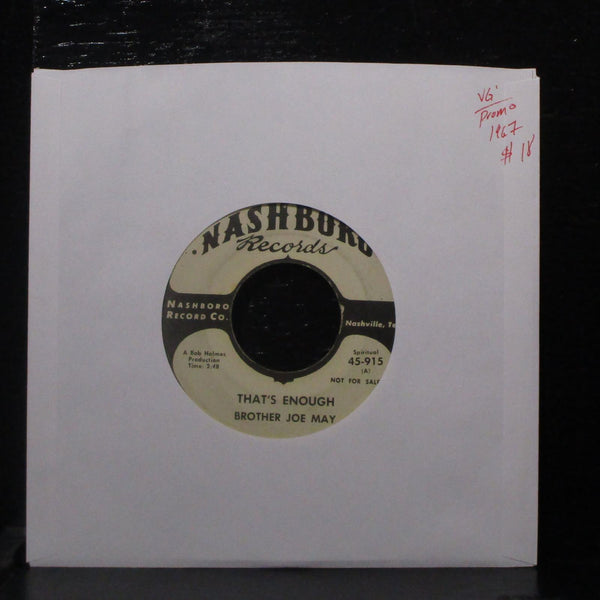 Brother Joe May - That's Enough / Trouble In My Way 7" VG Promo Vinyl 45-915 USA - Shuga Records