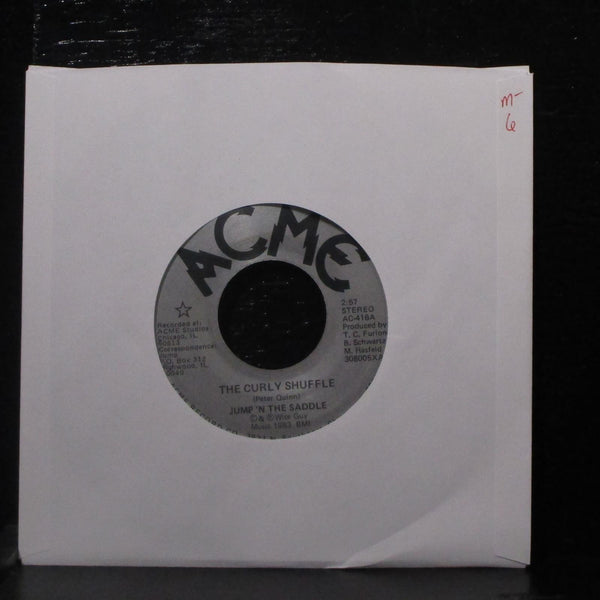 Jump 'N The Saddle - The Curly Shuffle / Jump For Joy 7" Mint- Vinyl 45 Acme - Shuga Records